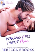 Cover: Wrong Bed, Right Man - Entangled: Brazen