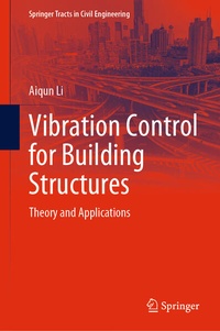 Enlarge image Cover: Vibration Control for Building Structures - Springer