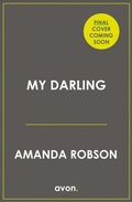 Cover: My Darling - AVON, a division of HarperCollins Publishers Ltd