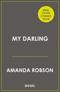 Enlarge image Cover: My Darling - AVON, a division of HarperCollins Publishers Ltd