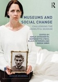Enlarge image Cover: Museums and Social Change - Routledge