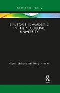 Cover: Life for the Academic in the Neoliberal University - Routledge