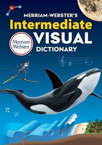 Abbildung von: Merriam-Webster's Intermediate Visual Dictionary - Merriam Webster,U.S.