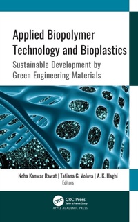Abbildung von: Applied Biopolymer Technology and Bioplastics - Apple Academic Press Inc.