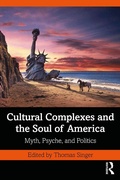 Bild: Cultural Complexes and the Soul of America - Routledge