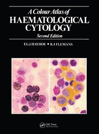 Abbildung von: A Colour Atlas of Haematological Cytology - CRC Press