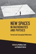 Cover: New Spaces in Mathematics and Physics 2 Volume Hardback Set - Cambridge University Press
