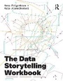 Cover: The Data Storytelling Workbook - Routledge