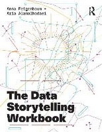 Enlarge image Cover: The Data Storytelling Workbook - Routledge