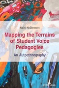 Cover: Mapping the Terrains of Student Voice Pedagogies - Peter Lang Verlag