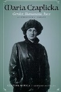 Cover: Maria Czaplicka - University of Nebraska Press