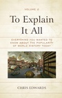 Cover: To Explain It All - Rowman & Littlefield Publishers