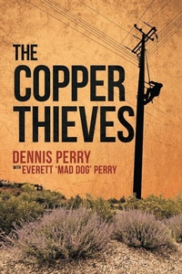 Enlarge image Cover: The Copper Thieves - iUniverse