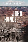 Cover: John Hance - University of Utah Press,U.S.