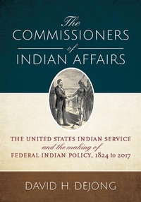 Bild: The Commissioners of Indian Affairs - University of Utah Press,U.S.