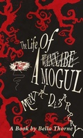 Cover: The Life of a Wannabe Mogul: Mental Disarray - Rare Bird Books