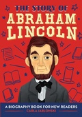 Cover: The Story of Abraham Lincoln - Callisto Kids