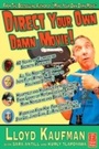 Cover: Direct Your Own Damn Movie! - Routledge