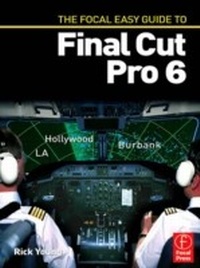 Abbildung von: The Focal Easy Guide to Final Cut Pro 6 - Routledge