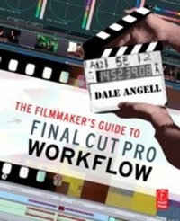Abbildung von: The Filmmaker's Guide to Final Cut Pro Workflow - Routledge