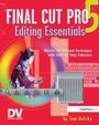 Cover: Final Cut Pro 5 Editing Essentials - Routledge