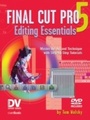 Cover: Final Cut Pro 5 Editing Essentials - Routledge