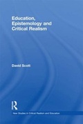 Cover: Education, Epistemology and Critical Realism - Routledge