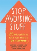 Cover: Stop Avoiding Stuff - New Harbinger Publications