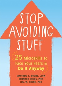 Enlarge image Cover: Stop Avoiding Stuff - New Harbinger Publications