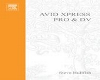 Abbildung von: Avid Xpress Pro and DV On the Spot - Routledge