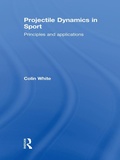 Cover: Projectile Dynamics in Sport - Routledge