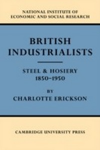 Abbildung von: British Industrialists - Cambridge University Press