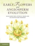 Cover: Early Flowers and Angiosperm Evolution - Cambridge University Press