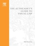 Cover: The AutoCADET's Guide to Visual LISP - Routledge