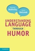 Cover: Understanding Language through Humor - Cambridge University Press