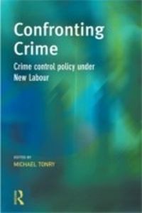 Enlarge image Cover: Confronting Crime - Willan Publishing