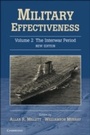 Cover: Military Effectiveness: Volume 2, The Interwar Period - Cambridge University Press