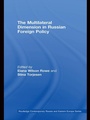 Cover: The Multilateral Dimension in Russian Foreign Policy - Routledge