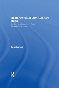 Abbildung von: Masterworks of 20th-Century Music - Routledge