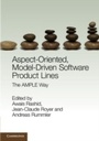 Cover: Aspect-Oriented, Model-Driven Software Product Lines - Cambridge University Press