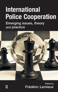 Cover: International Police Cooperation - Willan Publishing