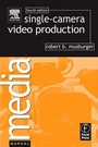 Cover: Single-Camera Video Production - Routledge