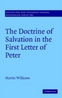 Abbildung von: The Doctrine of Salvation in the First Letter of Peter - Cambridge University Press