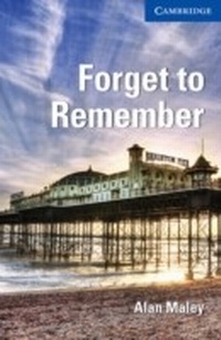 Abbildung von: Forget to Remember Level 5 Upper Intermediate - Cambridge University Press