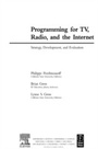 Cover: Programming for TV, Radio & The Internet - Routledge