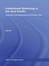 Enlarge image Cover: Institutional Balancing in the Asia Pacific - Routledge