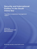 Cover: Security and International Politics in the South China Sea - Routledge