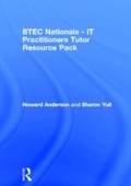 Cover: BTEC Nationals - IT Practitioners Tutor Resource Pack - Routledge