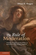 Cover: The Rule of Moderation - Cambridge University Press