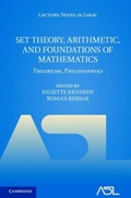 Cover: Set Theory, Arithmetic, and Foundations of Mathematics - Cambridge University Press